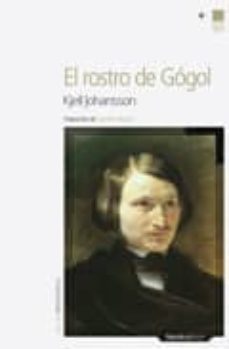 el rostro de gógol-kjell johansson-9788492683321