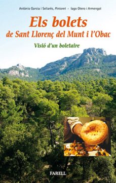 els bolets de sant llorenç del munt i l'obac. visio d'un boletari e-alan bradley-9788492811021