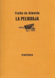 la pelirroja-fialho de almeida-9788493474621