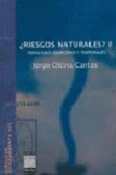 ¿riesgos naturales? ii: huracanes, sismicidad y temporales-jorge olcina cantos-9788493482121