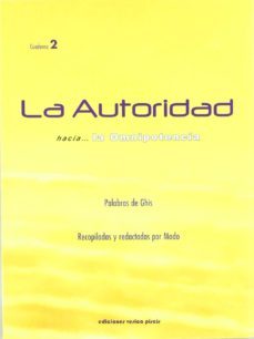 la autoridad: hacia la omnipotencia-9788493639921