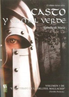casto y el mal verde (ebook)-isabelle de marie-9788493679521