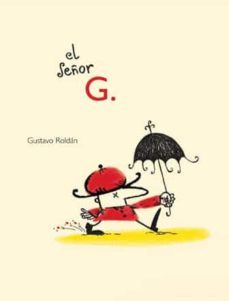 el señor g-gustavo roldan-9788493721121