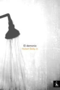 el demonio-hubert, jr. selby-9788493789121