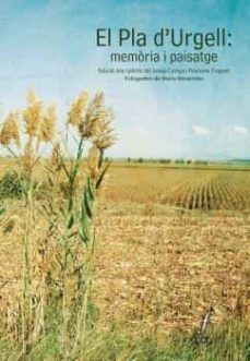 el pla d urgell: memoria i paisatge-9788494111921