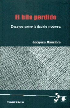 hilo perdido, el-jacques ranciere-9788494268021