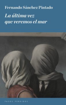 la ultima vez que veremos el mar-9788494343421
