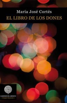 el libro de los dones-maria jose cortes alvarez-9788494475221