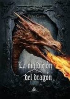 la maldicion del dragon-9788494649721