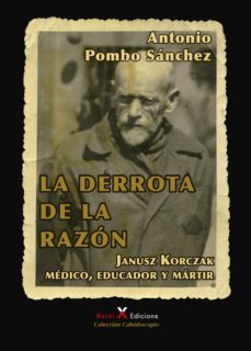 la derrota de la razon (ebook)-antonio pombo sanchez-9788494705021