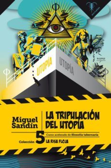 la tripulacion del utopia (coleccion la risa floja 5)-9788494917721