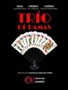 trio de damas-rosa cordero diaz-virginia gil torrijos-carmen nuevo fernandez-9788494963421