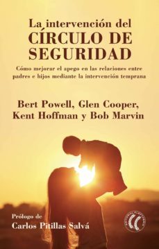 la intervencion del circulo de seguridad (ebook)-bert powell-glenn cooper-9788494964121