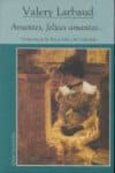 amantes, felices amantes-valery larbaud-9788495142221