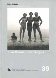 juan manuel diaz burgos: del mirar para ver-9788495471321