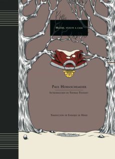 madre, vuelve a casa-paul hornschemeier-9788495825421