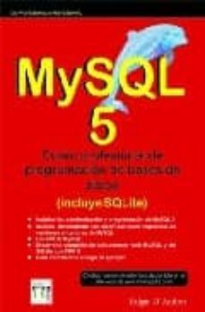 mysql 5: curso profesional de programacion de bases de datos-9788496097421