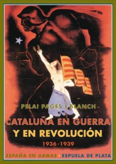 cataluña en guerra y en revolucion-9788496133921