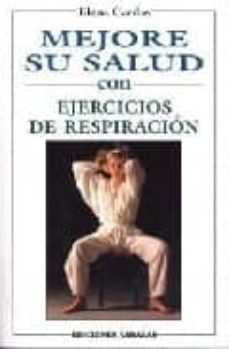 mejore su salud con ejercicios de respiracion-9788496196421