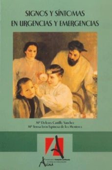 signos y sintomas en urgencias y emergencias (3ª ed.)-mª dolores castillo sanchez-m.t leon espinosa de los monteros-9788496224421