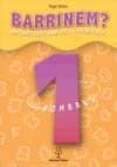 barrinem? matematiques amb jocs i problemes, calcul, 1 educacio primaria-9788496248021
