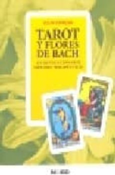 tarot y flores de bach : un revolucionario metodo terapeutico-julia conesa-9788496381421