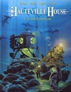 hauteville house nº 3: el barco fantasma-9788496427921