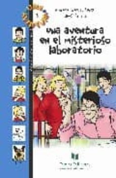 una aventura en el misterioso laboratorio-9788496500921