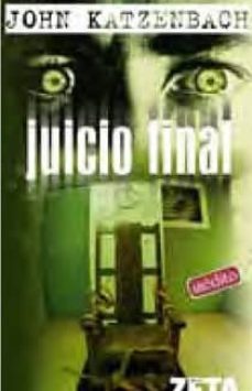 JUICIO FINAL | John Katzenbach | Segunda Mano | B DE BOLSILLO ...