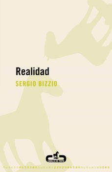 realidad (ebook)-sergio bizzio-9788496594821