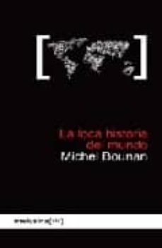 la loca historia del mundo-9788496614321