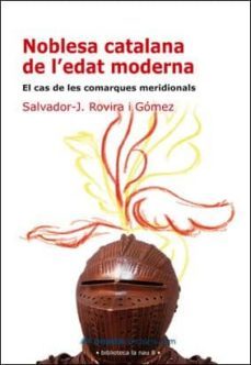 noblesa catalana de l edat moderna-salvador roveria-9788496623521