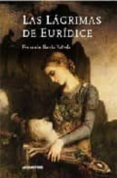 las lagrimas de euridice-9788496647121