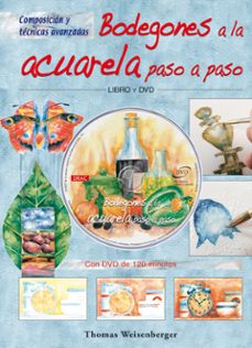 bodegones a la acuarela paso a paso-thomas weisenberger-9788496777521