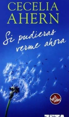 si pudieras verme ahora-cecelia ahern-9788496778221
