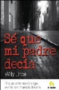 se que mi padre decia-9788496929821