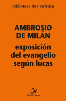 exposicion del evangelio segun lucas (ebook)-ambrosio de milan-9788497156721
