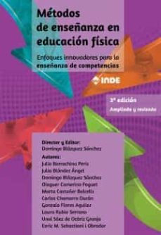 metodos de enseñanza en educacion fisica 3ª edicion-domingo blazquez sanchez-9788497293921