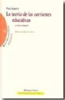 la teoria de las corrientes educativas y otros ensayos-pedro rossello-9788497427821