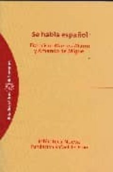 se habla español-9788497429221