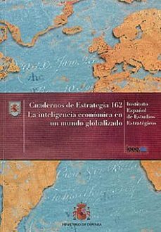 la inteligencia economica en un mundo globalizado-9788497818421