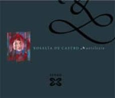 rosalia de castro: antoloxia (incluye cd rosalia de catro na voz de anxo angueira)-9788497820721
