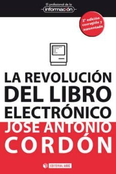 la revolucion del libro electronico (ebook)-jose antonio cordon garcia-9788497886321
