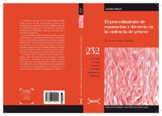 el procedimiento de separacion y divorcio en la violencia de gene ro-9788497909921