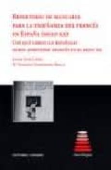 repertorio de manuales para la enseñanza del frances en españa (s iglo xx)-9788498364521