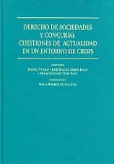 derecho de sociedades y concurso.cuestiones de actualidad en un e ntorno de crisis-9788498368321