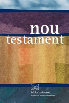 nou testament. biblia catalana traduccio interconfessional (edici o escolar)-9788498462821