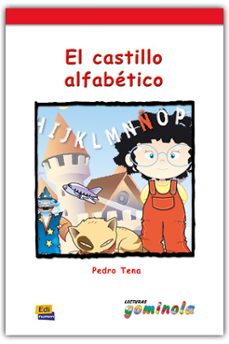 el castillo alfabetico (lecturas gominola)-pedro tena tena-9788498483321