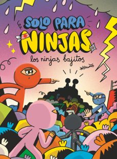 solo para ninjas 6: los ninjas bajitos-9788498564921