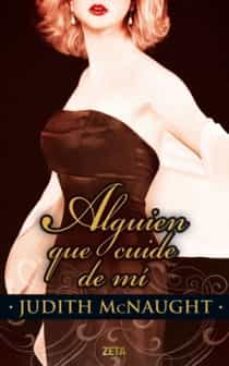 alguien que cuide de mi-judith mcnaught-9788498724721